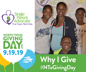 Why I Give | North Texas Giving Day 2019 | Single Parent Advocate